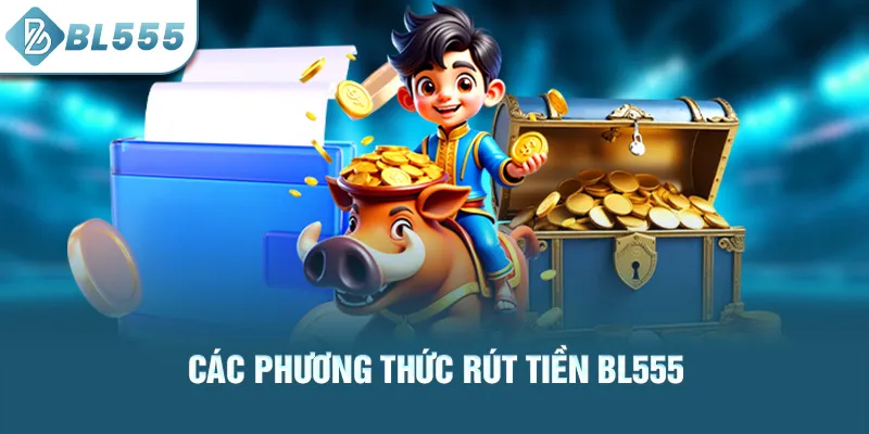 cac-phuong-thuc-rut-tien-bl555_20