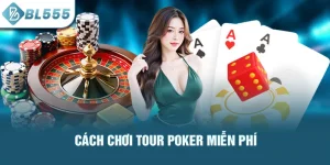 cach-choi-tour-poker-mien-phi_21