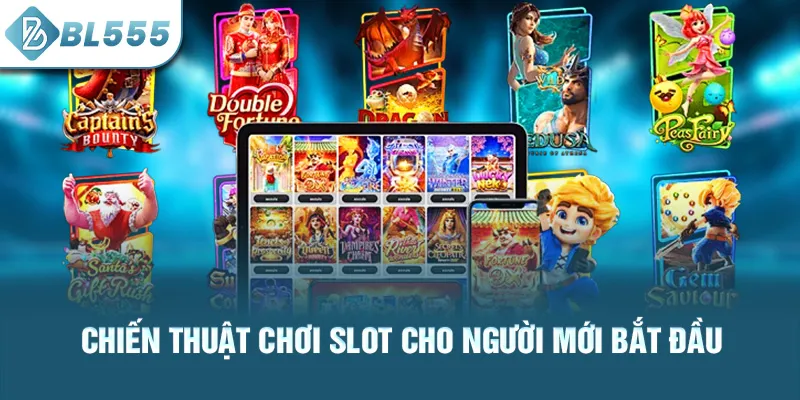 chien-thuat-choi-slot-cho-nguoi-moi-bat-dau_30
