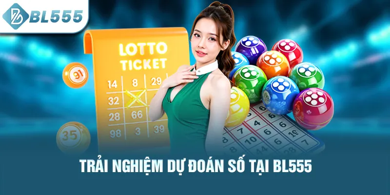 trai-nghiem-du-doan-so-tai-bl555_10